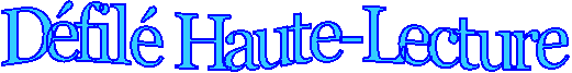 D�fil� Haute-Lecture