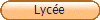 Lyc�e