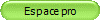 Espace pro